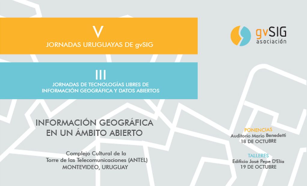 5as Jornadas gvSIG Uruguay: Información Geográfica en un ámbito abierto