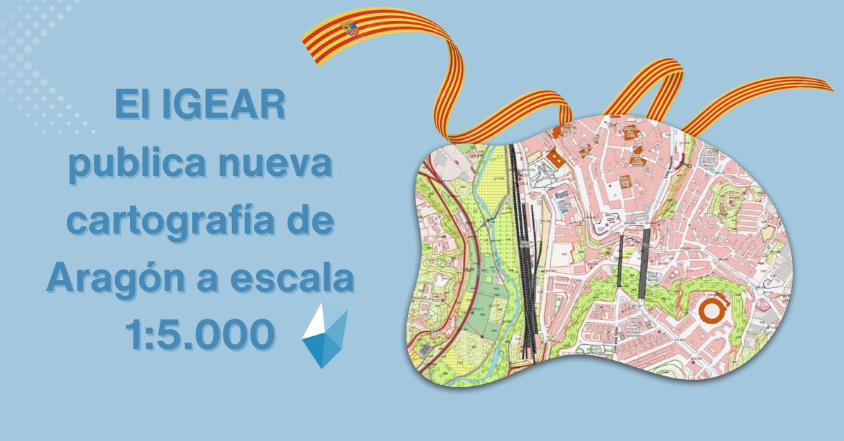 El IGEAR publica nueva cartografía de Aragón a escala 1:5.000