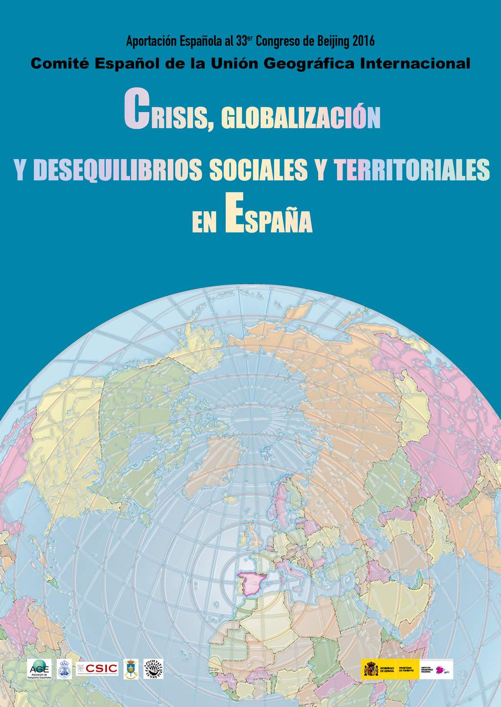 Crisis, globalización y desequilibrios sociales y territoriales en España