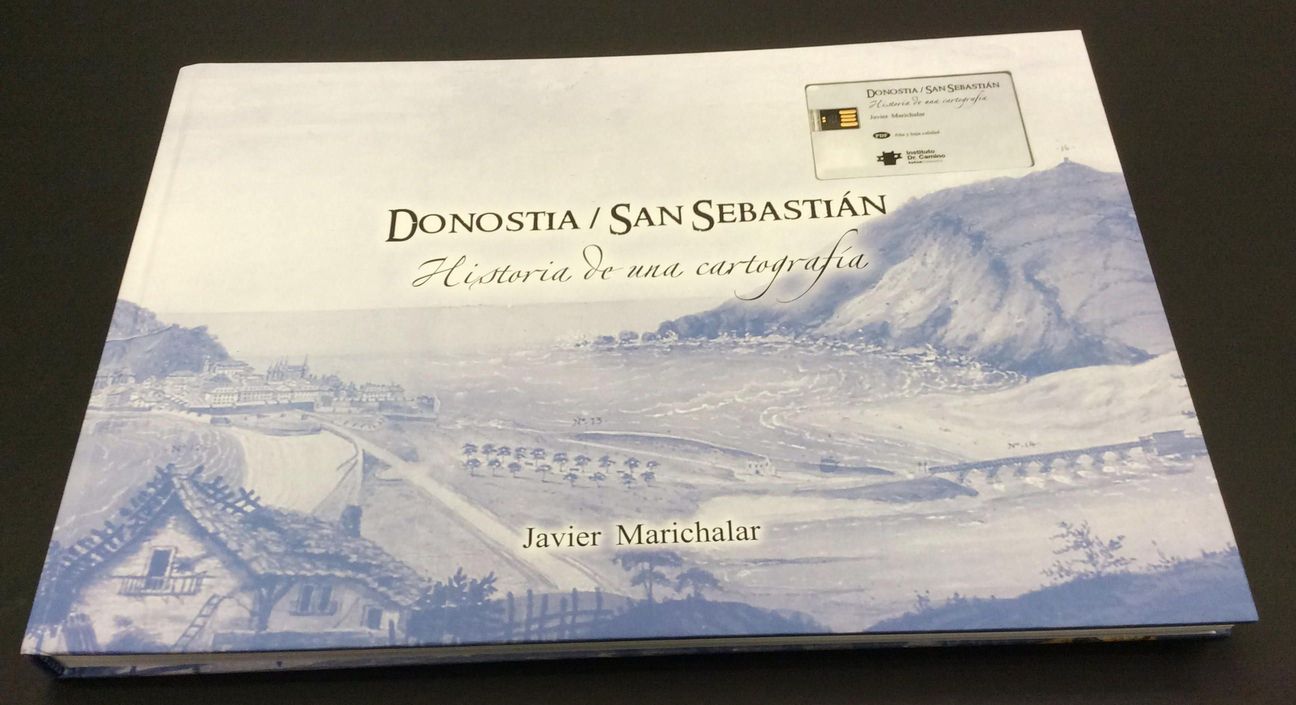 Donostia/San Sebastián. Historia de una cartografía