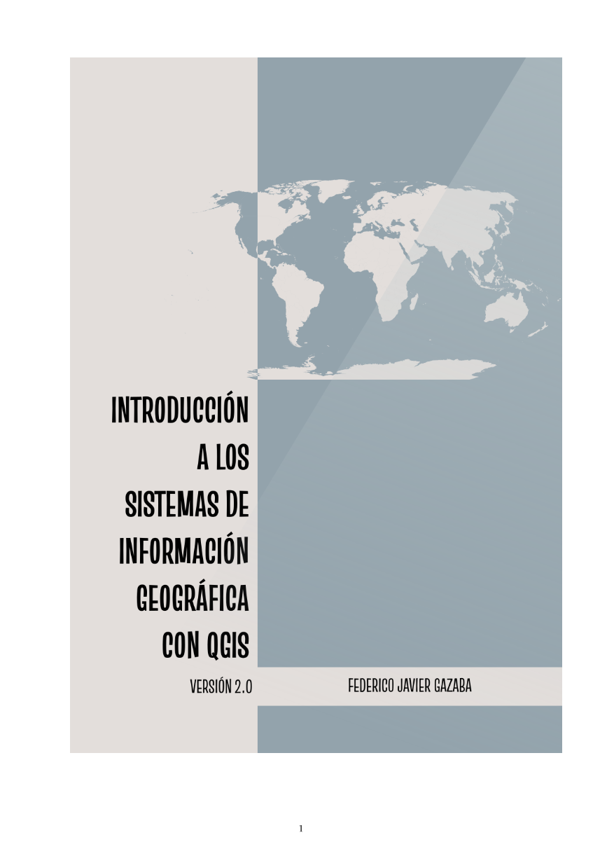 Introducción a los Sistemas de Información Geográfica con QGIS